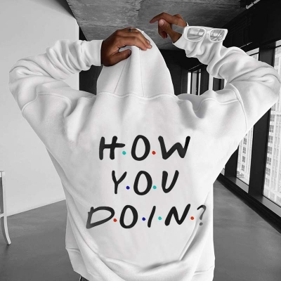 "How You Doing"Friends Print Hoodie