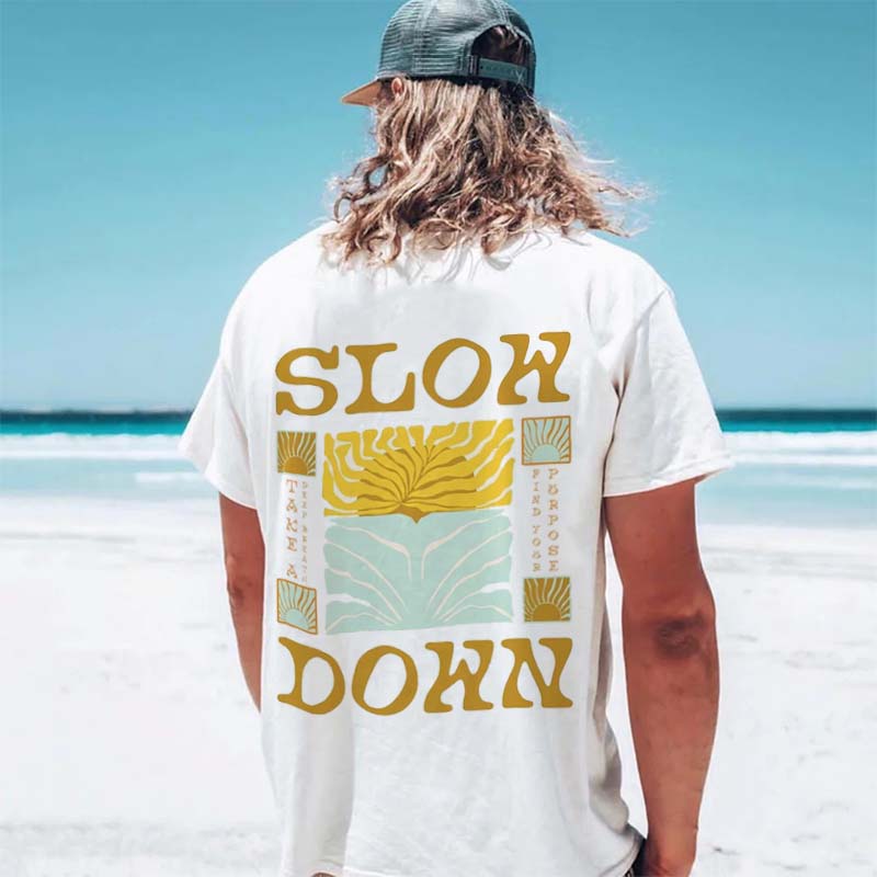 Slow Down Printed T-shirt