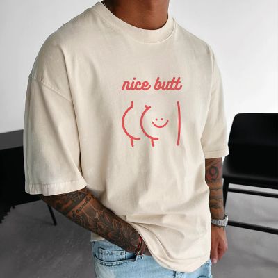 Cute Nice Butt Printed Cotton T-Shirt