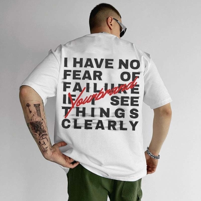 I Have No Fear Of Failure Printed Cotton T-shirt