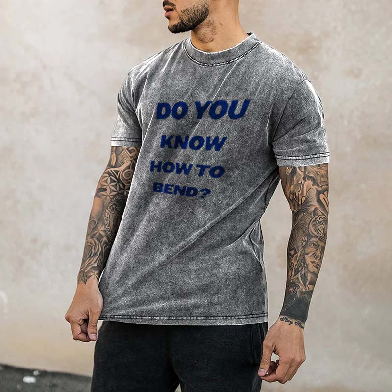 Do You Know How To Bend Washed Cotton Printed T-shirt