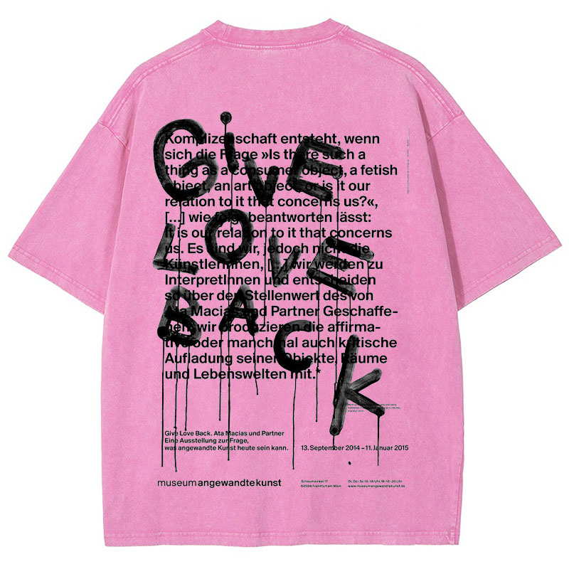 Give Love Back Graphic Washed Cotton T-Shirt