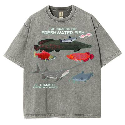 I Am Thankful For Freshwater Fish Washed Cotton T Shirt