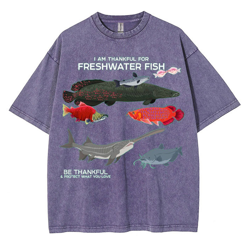 I Am Thankful For Freshwater Fish Washed Cotton T Shirt