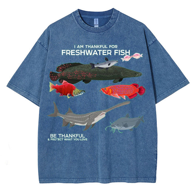 I Am Thankful For Freshwater Fish Washed Cotton T Shirt