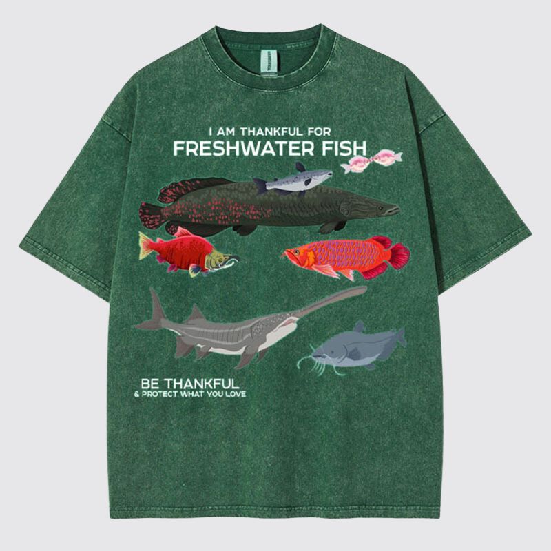 I Am Thankful For Freshwater Fish Washed Cotton T Shirt