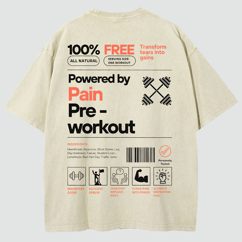 Powered by PainPre-workout Unisex Printed Retro Washed T-Shirt