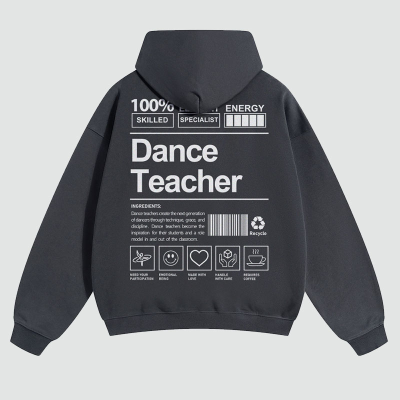 Dance Teacher Solid Color Hoodie