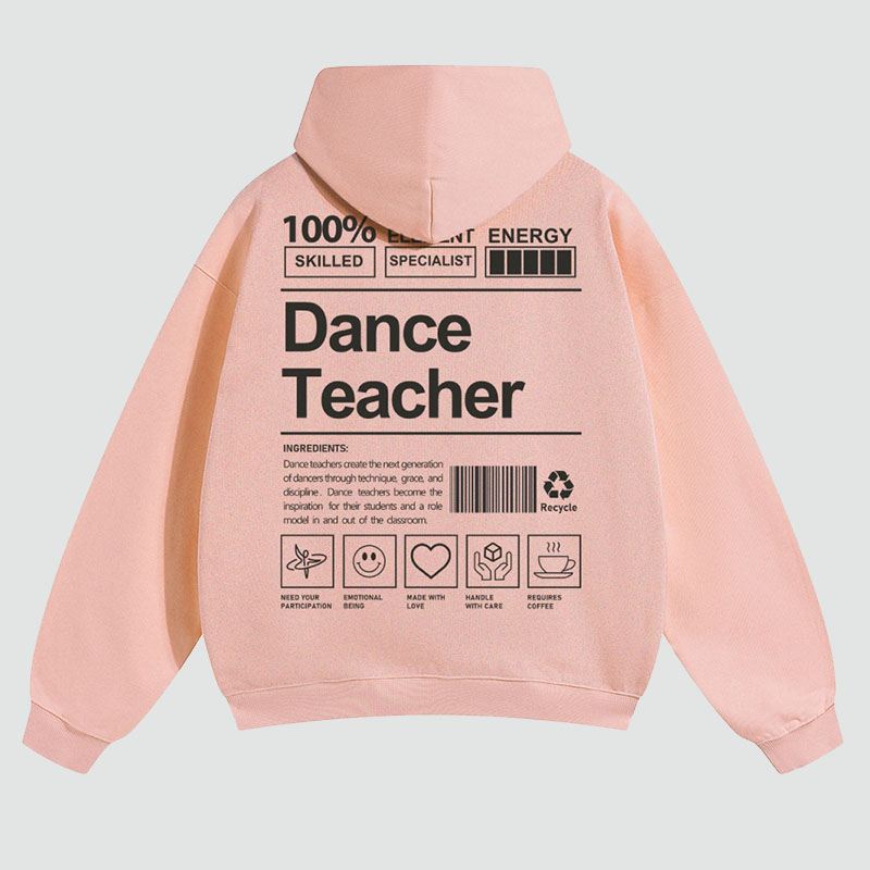 Dance Teacher Solid Color Hoodie