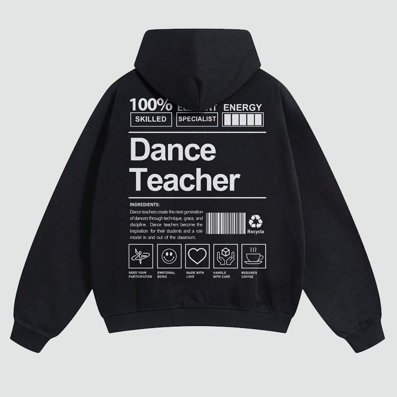 Dance Teacher Solid Color Hoodie