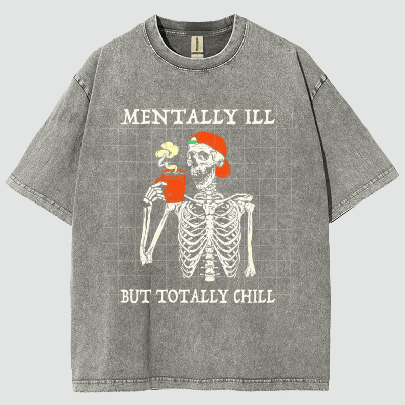 Unisex Mentally Ill Print Washed T-Shirt