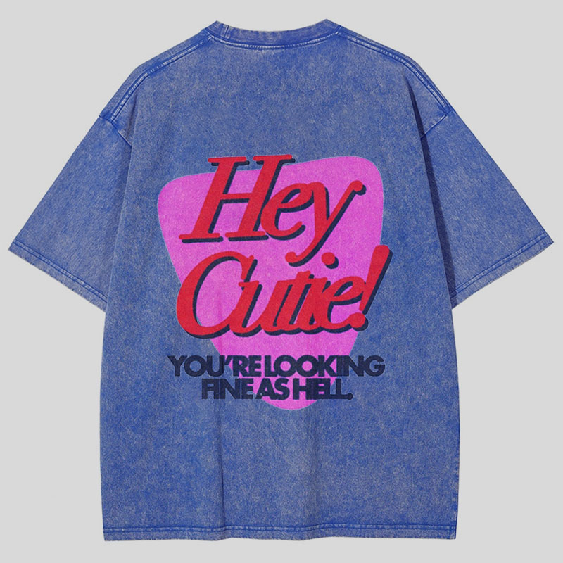 Hey Cutie Washed Cotton T-Shirt