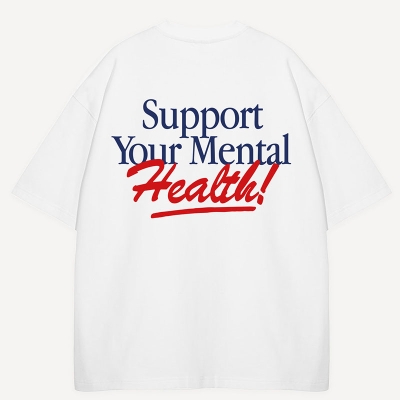 “Support Your Mental Health”Cotton T-Shirt