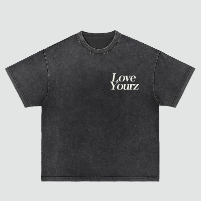 ”No Such Thing As A Life That's Better Than Yourz“Washed T-Shirt