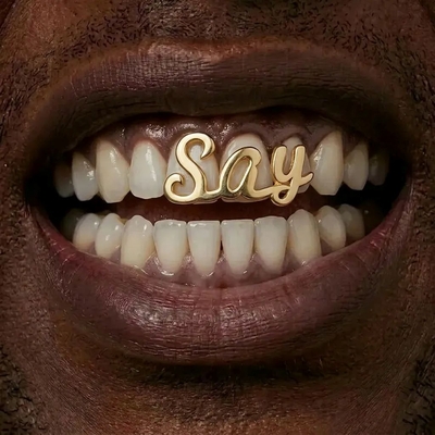 Pre-made Cursive "Say" Grillz